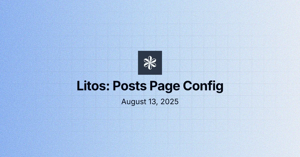 Litos: Posts Page Config
